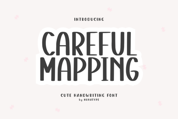Careful Mapping Font