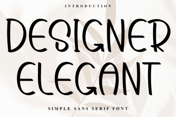 Designer Elegant Font Review