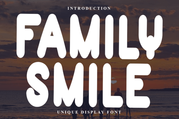 Family Smile Font