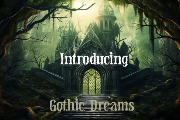 Gothic Dreams Font for Bold Campaigns