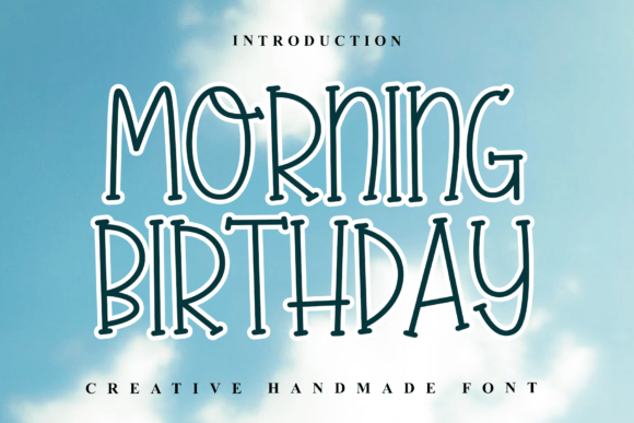 Morning Birthday Font for Bold Campaigns