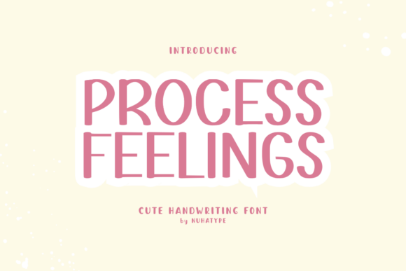 Procees Feelings Font