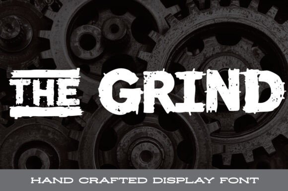 The Grind: A Bold Font for Impactful Campaigns