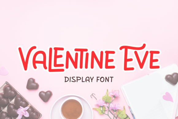 Valentine Eve Font: Vintage Charm with Modern Simplicity