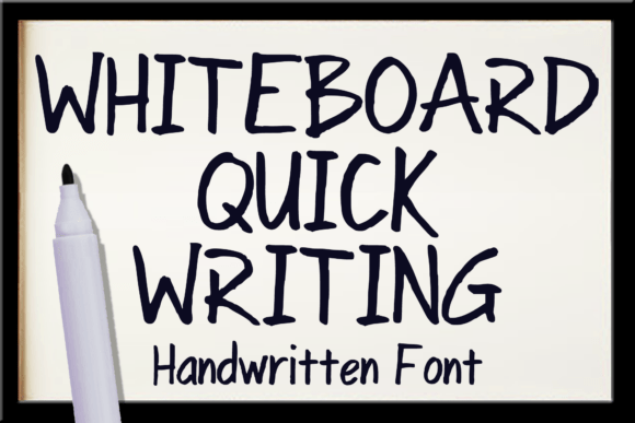 Whiteboard Quick Writing Font